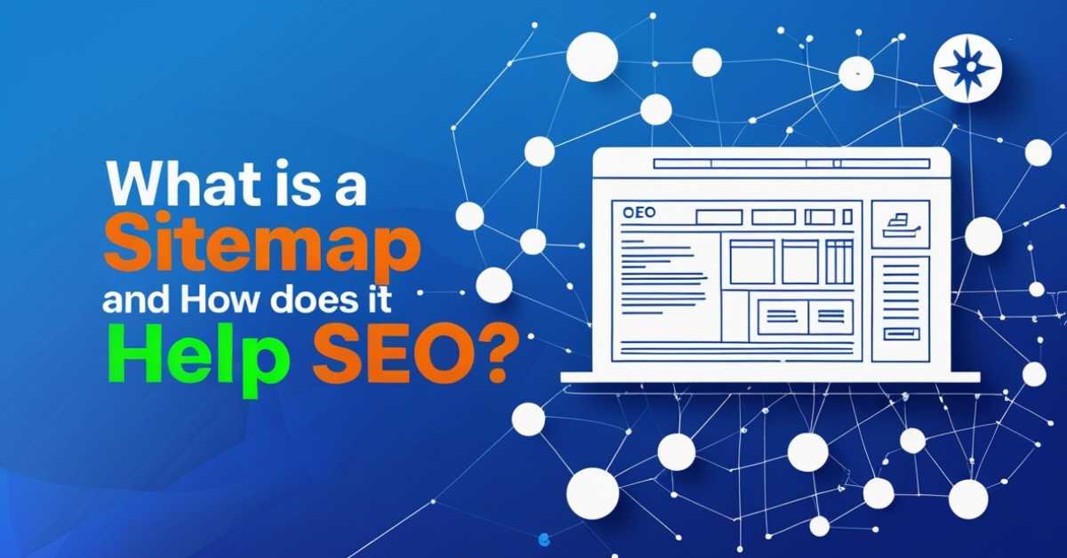 Graphic illustrating the concept of a sitemap for search engine optimization (SEO), with a website icon and the question "What is a Sitemap and How Does it Help SEO?" on a network background.